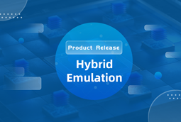 HyperSilicon Releases Hybrid Emulation Based on Its Own Emulator!